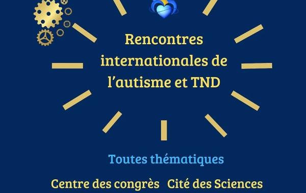 Affiche du salon des Rencontres Internationales de l'autisme et des TND